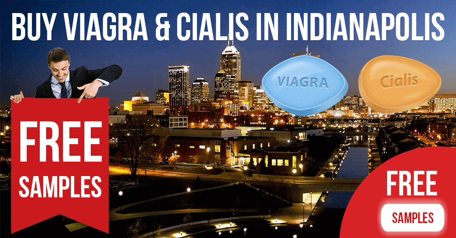 Buy Viagra and Cialis in Indianapolis, Indiana